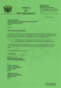 President John Dramamni Mahama has officially revoked the appointments of all Metropolitan, Municipal and District Chief Executives who served under the the erstwhile Akufo-Addo government