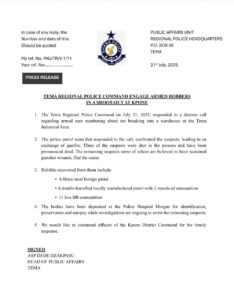 The Tema Regional Police Command has confirmed the death of 3 armed robbers after an exchange of gunfire in the wee hours of July 21. The incident took place at the Tema Industrial Area.