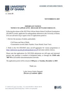 The University of Legon, Academic Affairs Directorate, has sent a cautionary statement to all applicants from various Senior High School students after the release of the 2025 West African Senior School Certificate Examination (WASSCE) results.