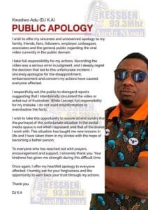 Rexford Kwaku Ntim popularly known as DJ KA, has publicly apologized after his bedroom video with one female radio personality Ama Parone got leaked.